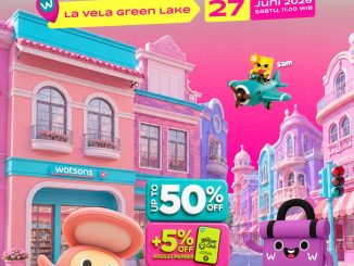 Promo Watsons Opening Store Diskon hingga 50% dengan ekstra diskon 5% member di La Vela Green Lake.