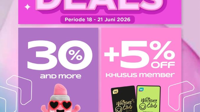 Promo Watsons Weekend Deals Diskon hingga 50% berlaku mulai 18-21  Juni 2026 di seluruh outlet.