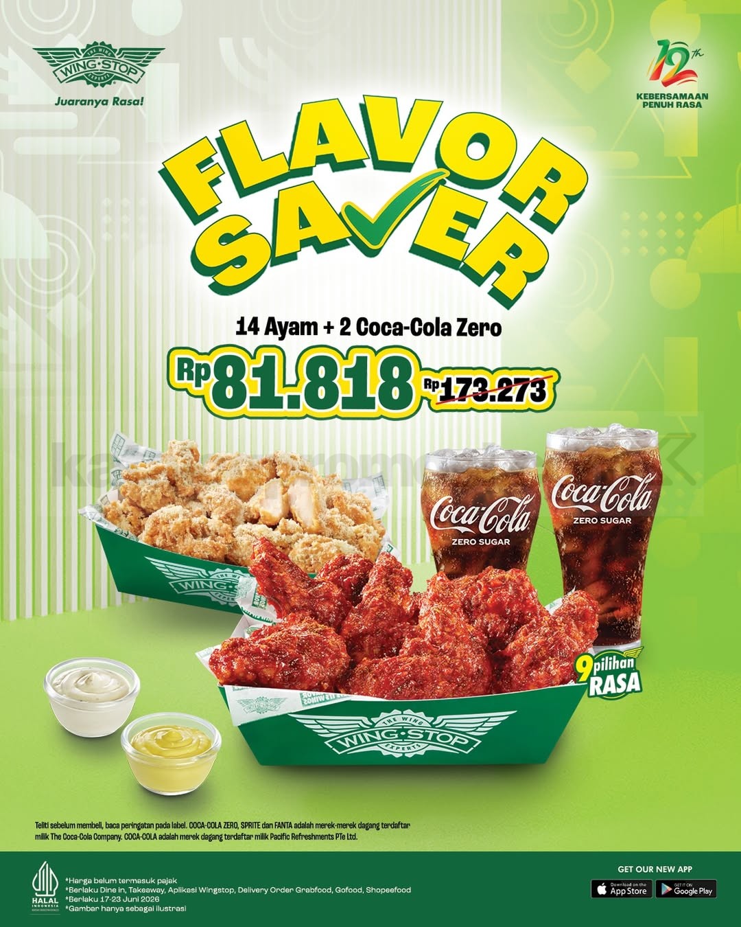 Promo Wingstop Flavor Saver 14 Ayam + 2 Drink Rp. 81.818 Promo Wingstop Flavor Saver 14 Ayam + 2 Drink Rp. 81.818 periode 17–23 Juni 2026