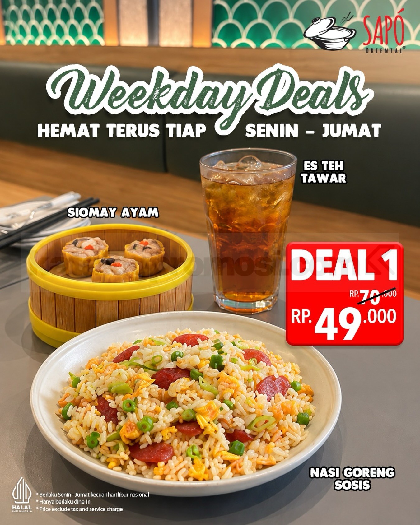 Promo Sapo Oriental Weekday Deals Mulai Rp 49.000 Promo Sapo Oriental Weekday Deals mulai Rp49.000 dengan nasi goreng sosis, siomay ayam, dan es teh tawar.