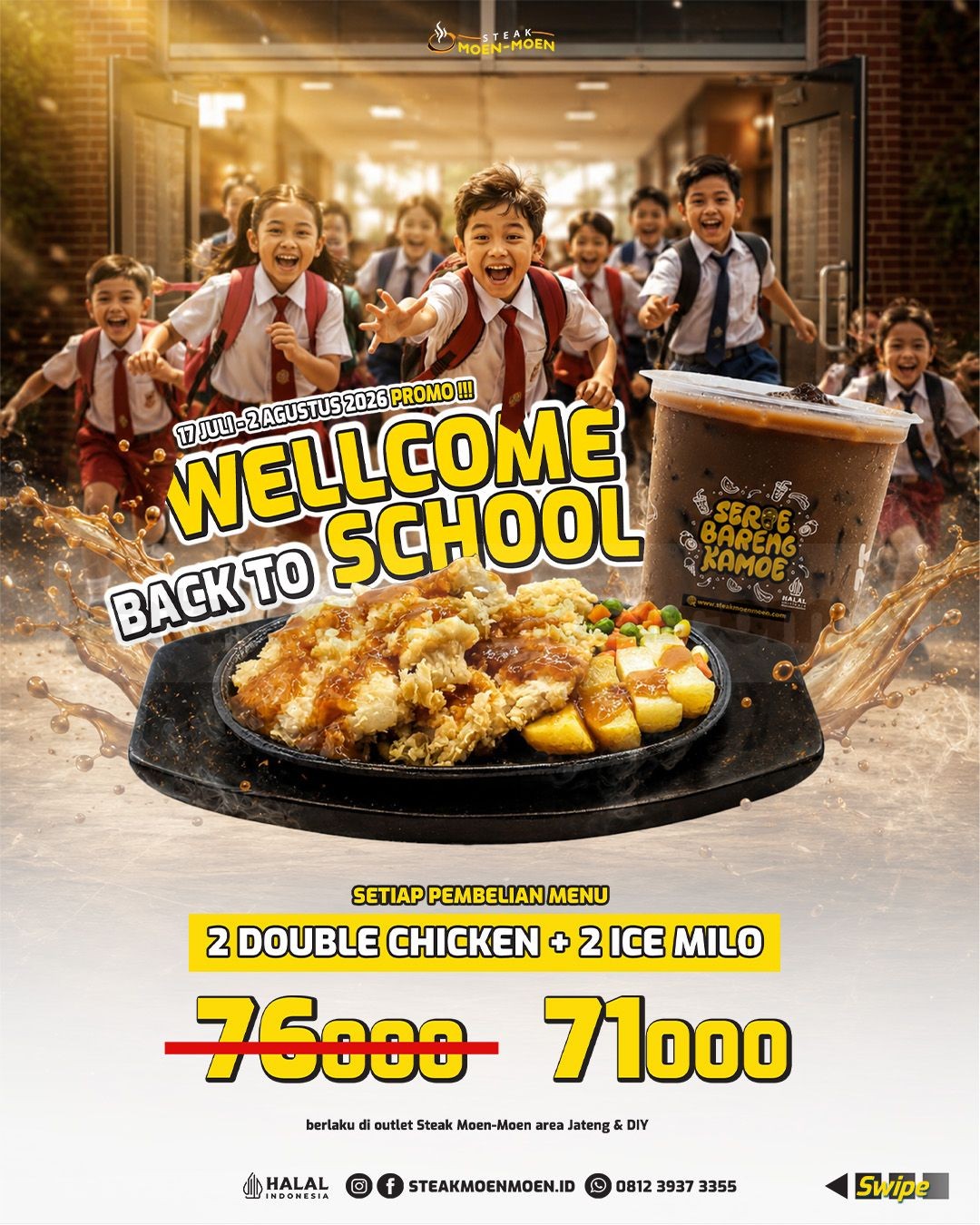 Promo Steak Moen Moen Menu Back To School Mulai Rp. 71.000 Promo Steak Moen Moen Menu Back To School Mulai Rp. 71.000 1