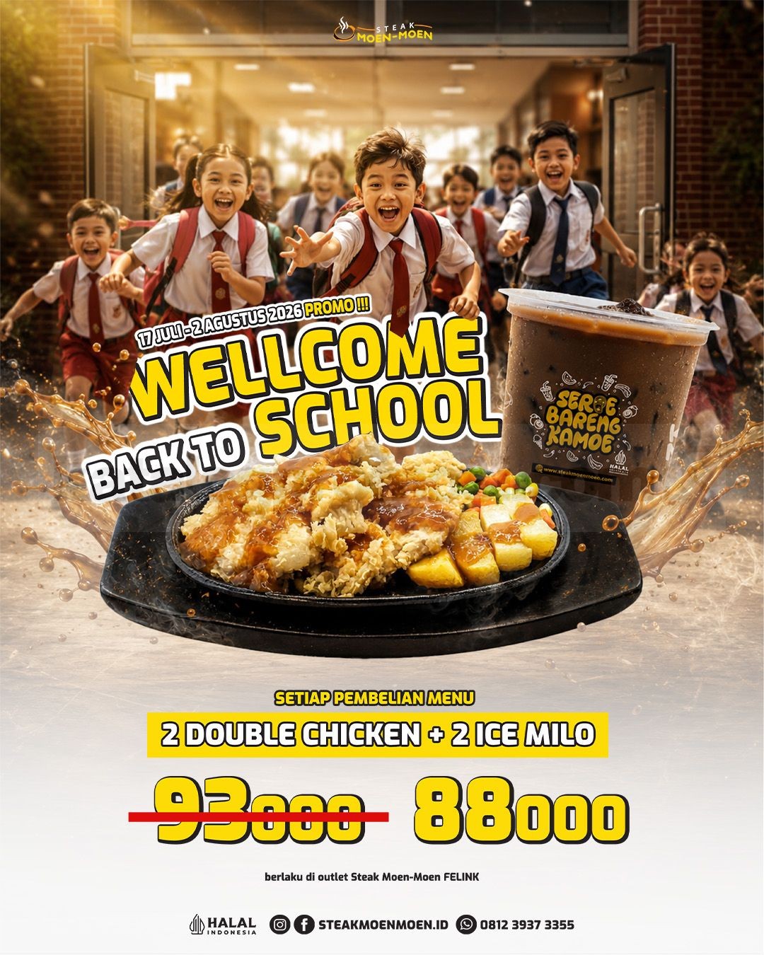Promo Steak Moen Moen Menu Back To School Mulai Rp. 71.000 Promo Steak Moen Moen Menu Back To School Mulai Rp. 71.000 3
