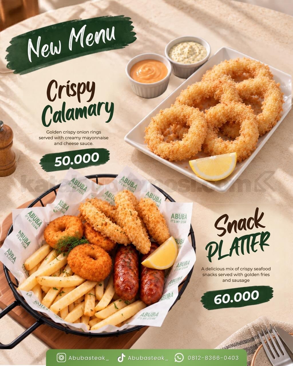 Promo ABUBA Steak NEW! Menu Baru mulai Rp50.000 Promo ABUBA Steak menu baru Crispy Calamary Rp50.000 dan Snack Platter Rp60.000 mulai 19 Oktober 2026.
