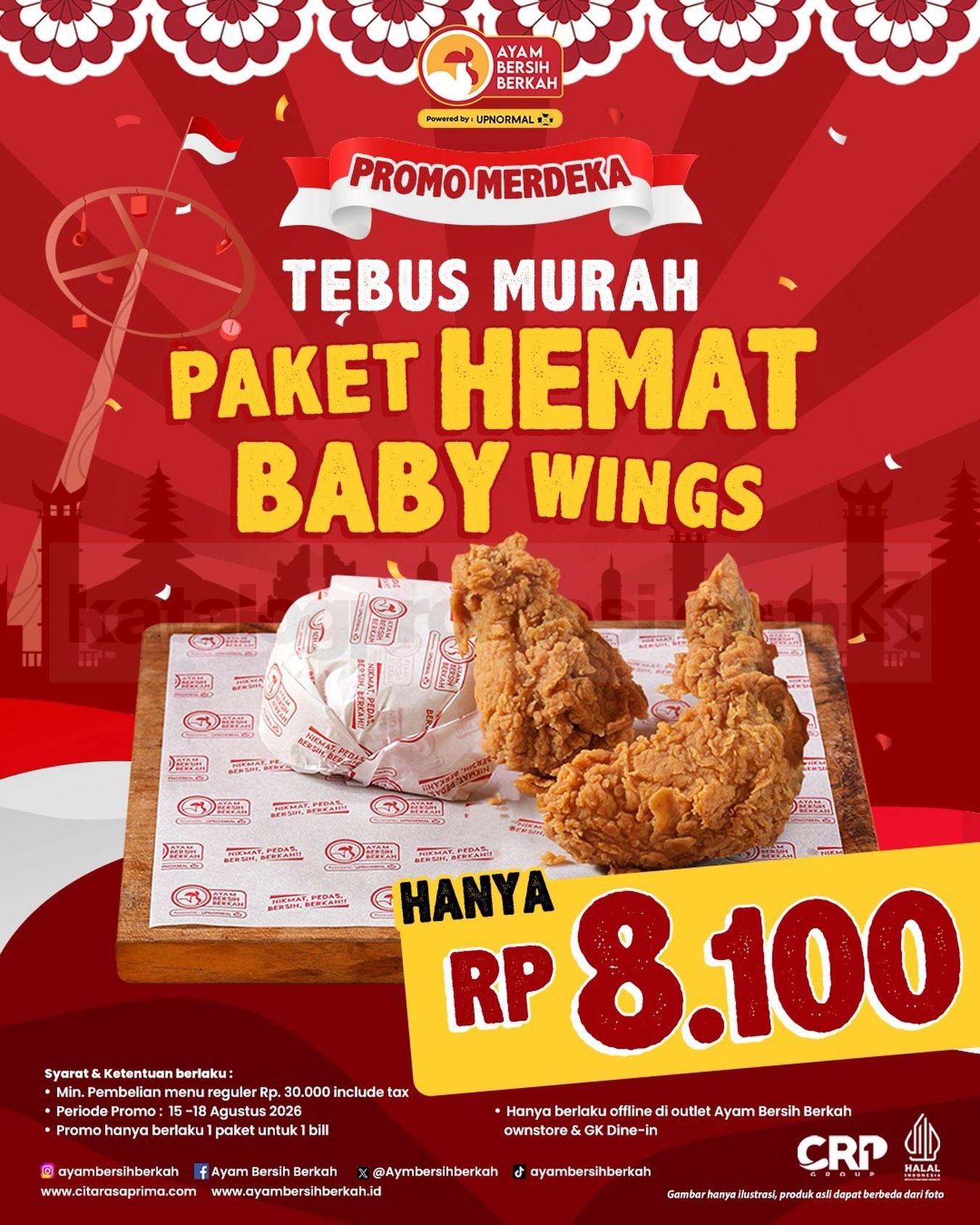 Promo Ayam Bersih Berkah Paket Hemat Baby Wings Rp. 8.100 Promo Ayam Bersih Berkah Paket Hemat Baby Wings Rp. 8.100 periode 15–18 Agustus 2026