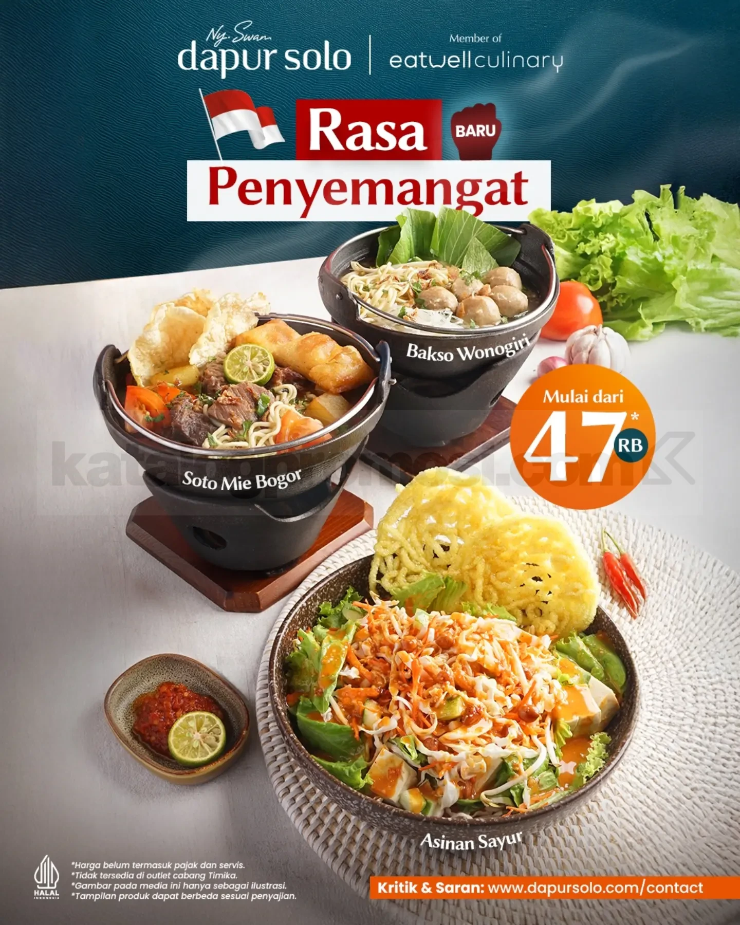Promo Dapur Solo Rasa Penyemangat Mulai Rp. 47.000 Promo Dapur Solo Rasa Penyemangat mulai Rp. 47.000 dengan menu Soto Mie Bogor, Bakso Wonogiri, dan Asinan Sayur