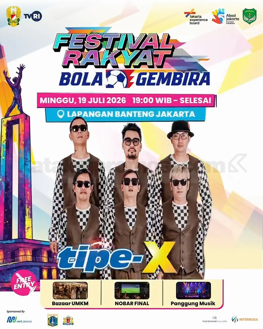 Nobar Final Piala Dunia 2026 di Lapangan Banteng Nobar Final Piala Dunia 2026 di Lapangan Banteng bersama Armada, Tipe-X, Juan Reza, dan bazaar UMKM
