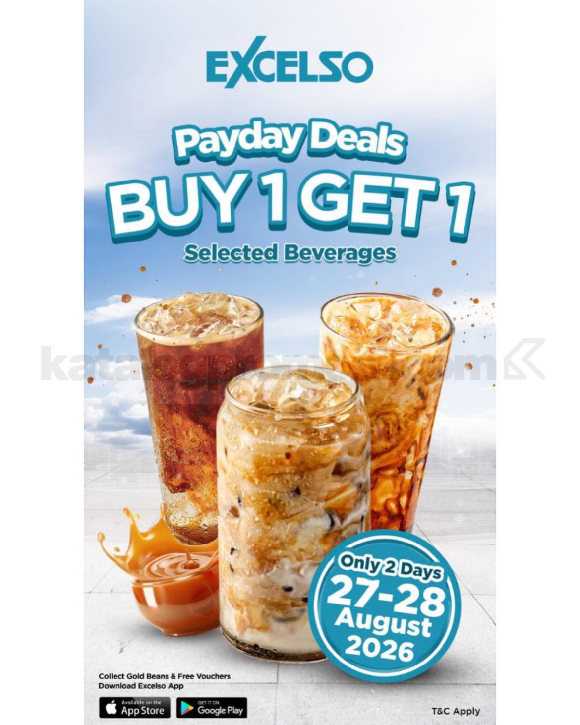 Promo Excelso Payday Buy 1 Get 1 Free Promo Excelso Payday Buy 1 Get 1 Free untuk ngopi bareng pada 27–28 Agustus 2026