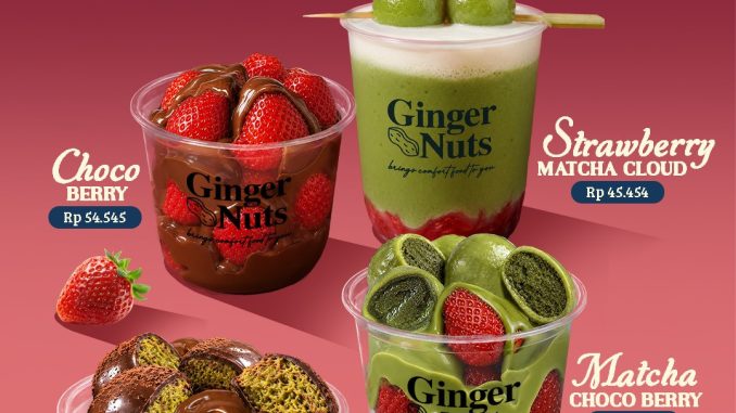 Promo Ginger Nuts Strawberry Series mulai Rp. 45.454 Promo Ginger Nuts Strawberry Series mulai Rp. 45.454 dengan pilihan dessert strawberry dan matcha.