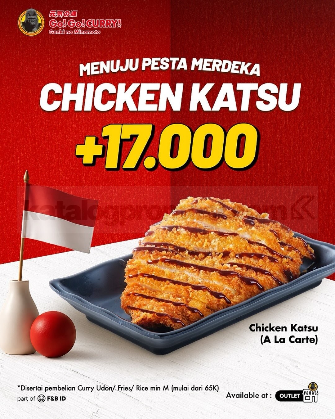 Promo Go! Go! CURRY Chicken Katsu Rp. 17.000 Promo Go! Go! CURRY Chicken Katsu Rp. 17.000 dengan pembelian menu minimal ukuran M