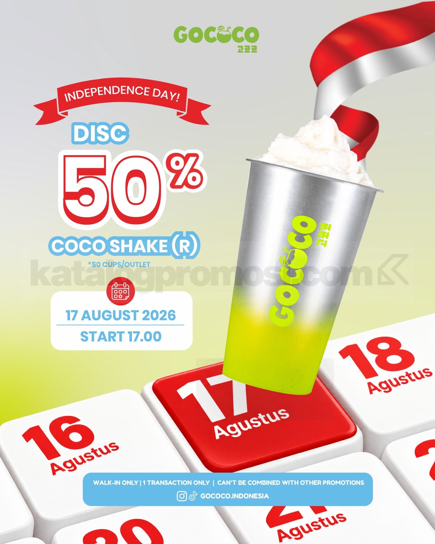 Promo GOCOCO Independence Day Coco Shake Diskon 50% Promo GOCOCO Independence Day Coco Shake diskon 50% pada 17 Agustus 2026 mulai pukul 17.00