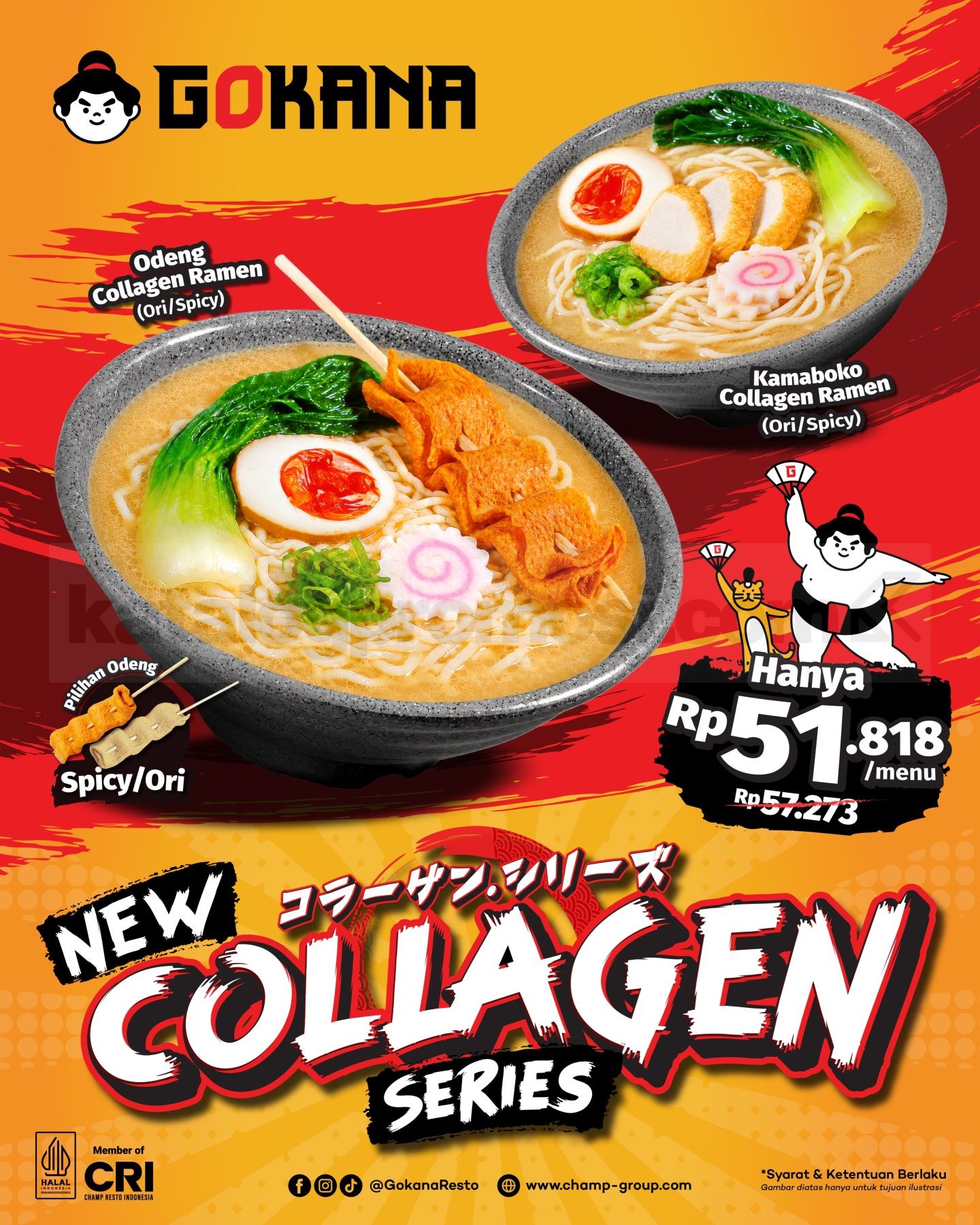 Promo Gokana NEW! Collagen Ramen Mulai Rp. 51 Ribuan Promo Gokana NEW! Collagen Ramen mulai Rp. 51 ribuan dengan pilihan Original, Spicy, Kamaboko, dan Odeng