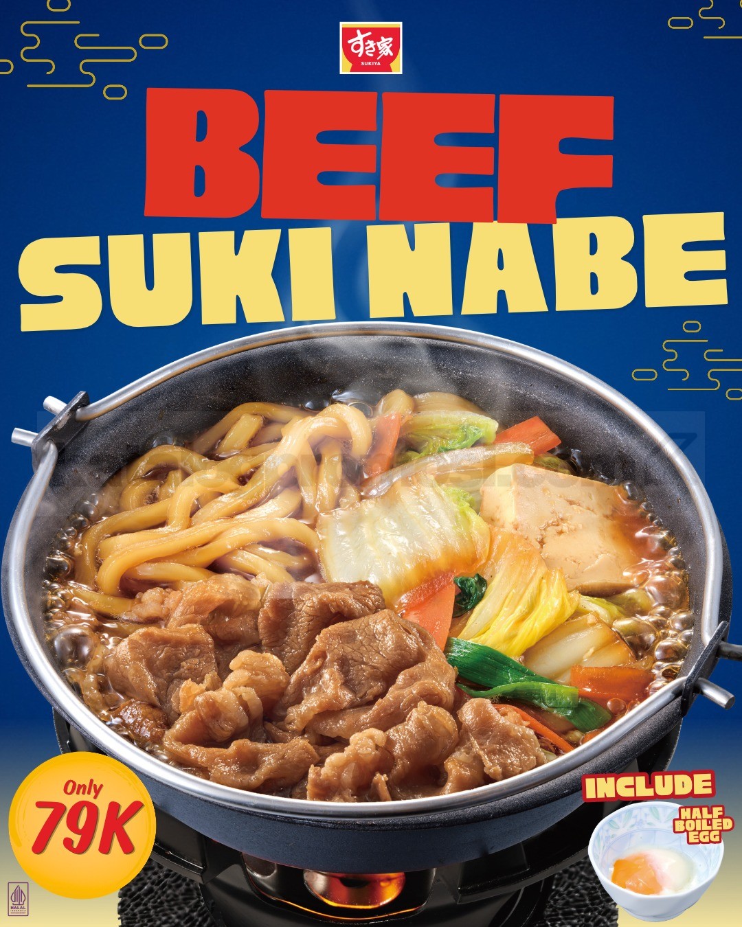 Promo Sukiya Beef Sukinabe Cuma Rp79.000 Promo Sukiya Beef Sukinabe Cuma Rp79.000 termasuk half-boiled egg sebagai menu hangat limited time.