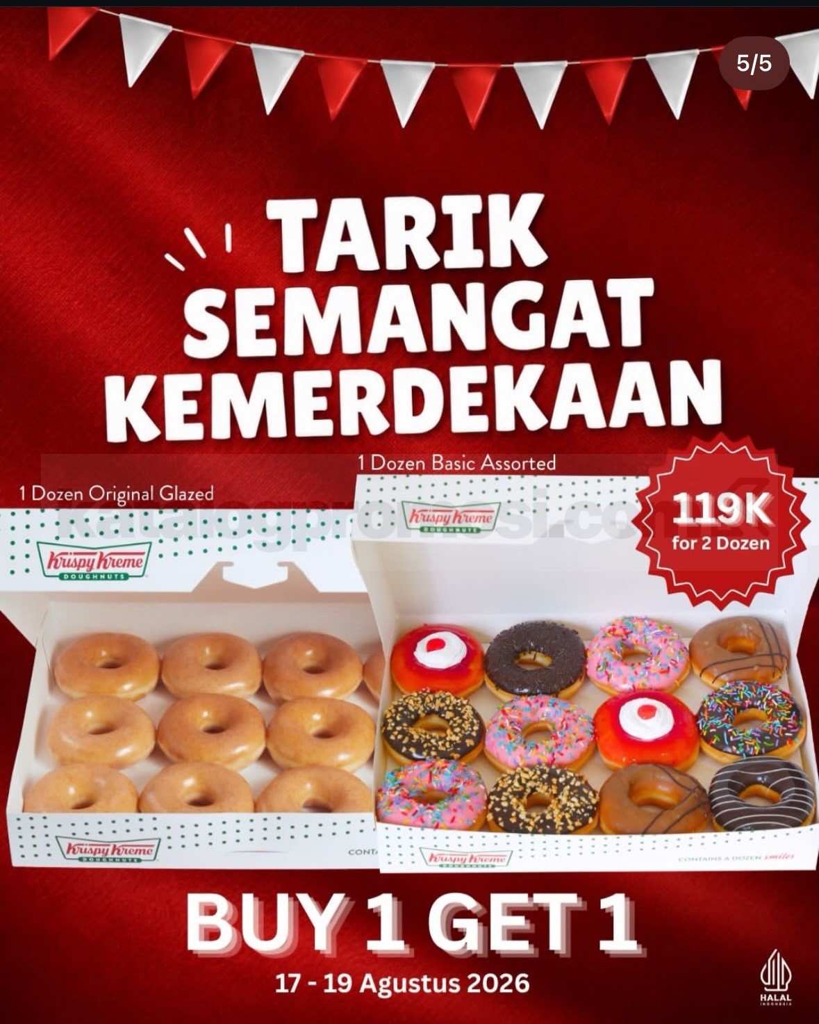 Promo Krispy Kreme Buy 1 Get 1 Lusin Rp. 119 ribu Promo Krispy Kreme Buy 1 Get 1 Lusin Rp. 119 ribu periode 17–19 Agustus 2026