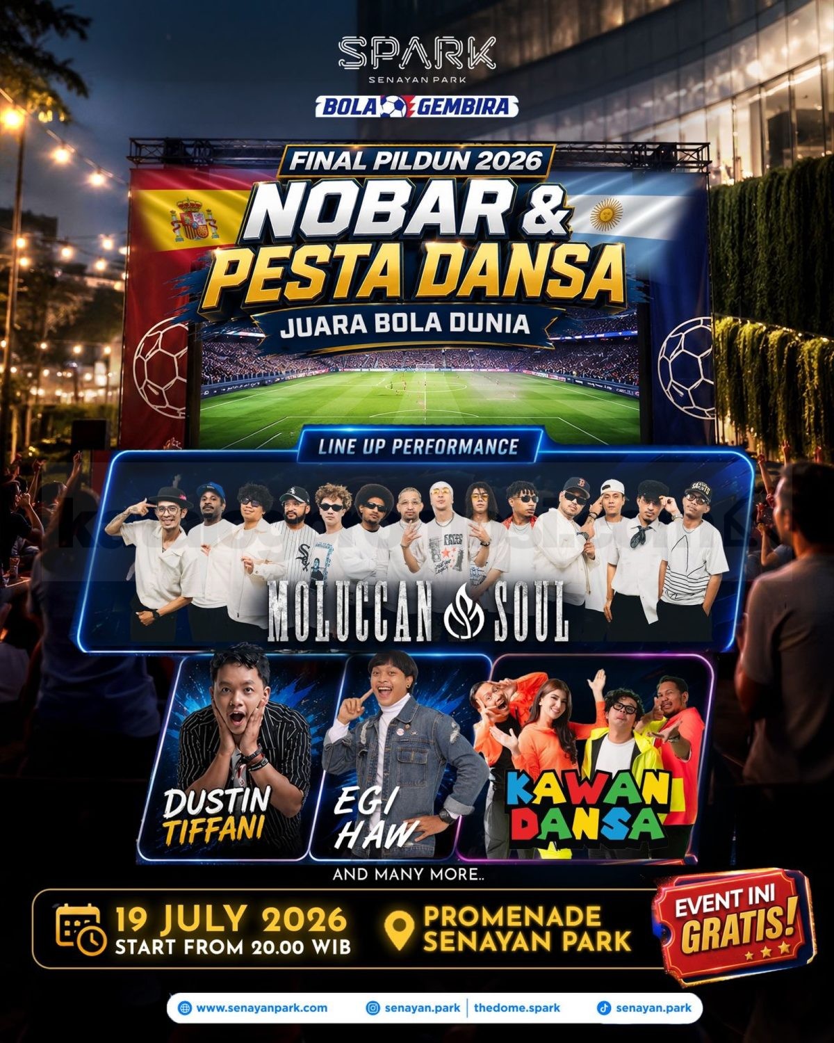 Nobar Final Piala Dunia 2026 di Senayan Park Nobar Final Piala Dunia 2026 di Senayan Park dengan layar raksasa, live music, dan berbagai hiburan.