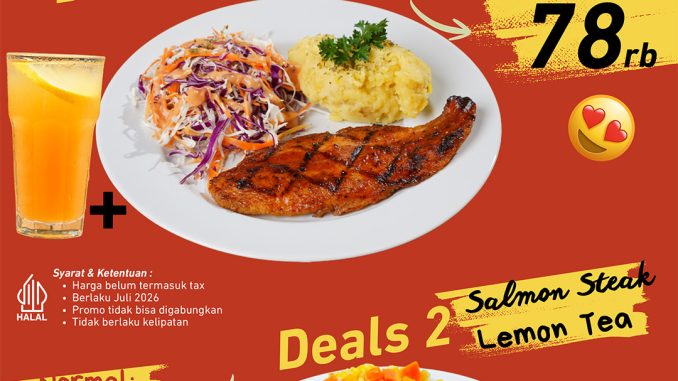 Promo Andakar Steak Deals July Menu Steak Mulai Rp78.000 dengan pilihan paket steak dan Lemon Tea selama Juli 2026.