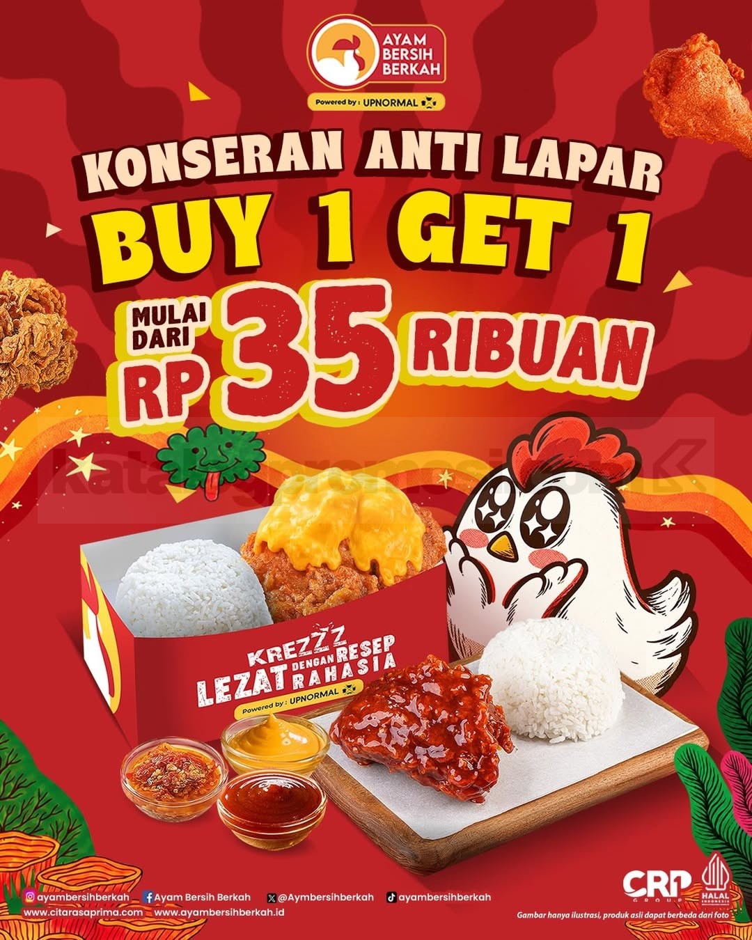 Promo Ayam Bersih Berkah Konser Anti Lapar Buy 1 Get 1 Promo Ayam Bersih Berkah Konser Anti Lapar Buy 1 Get 1 mulai Rp35 ribuan untuk makan bersama.