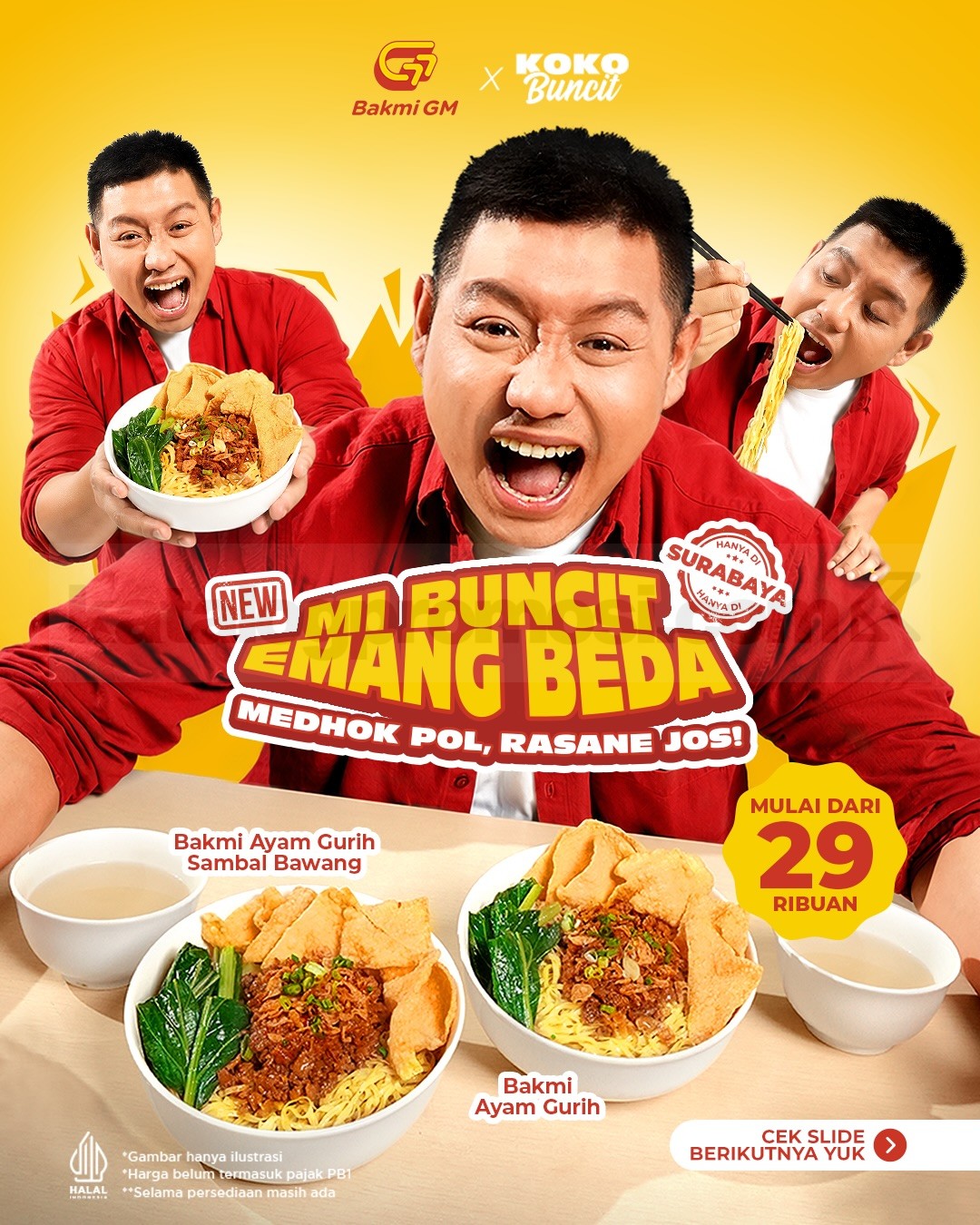 Promo Bakmi GM NEW Paket Mi Buncit Mulai Rp. 29.091 Promo Bakmi GM NEW Paket Mi Buncit Mulai Rp. 29.091 dengan pilihan Bakmi Ayam Gurih di Surabaya.