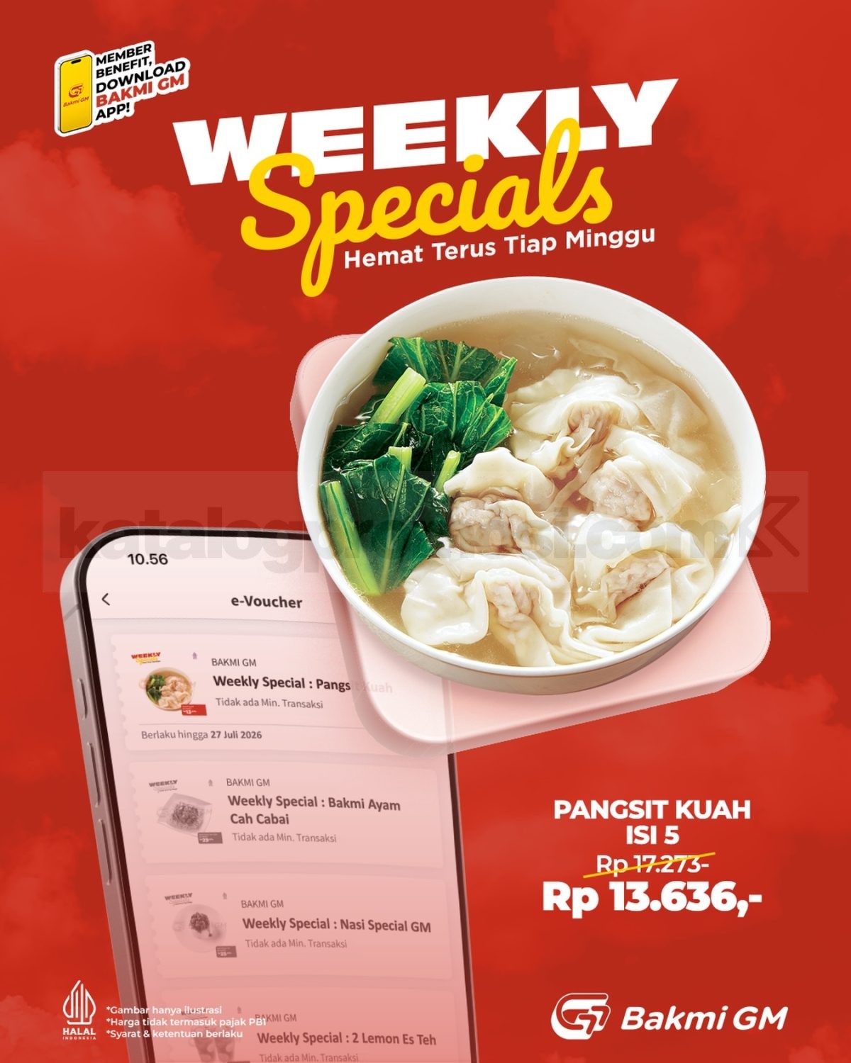 Promo Bakmi GM Weekly Specials Pangsit Kuah Isi 5 Rp. 13.636 Promo Bakmi GM Weekly Specials Pangsit Kuah Isi 5 Rp. 13.636 menggunakan e-voucher aplikasi Bakmi GM.