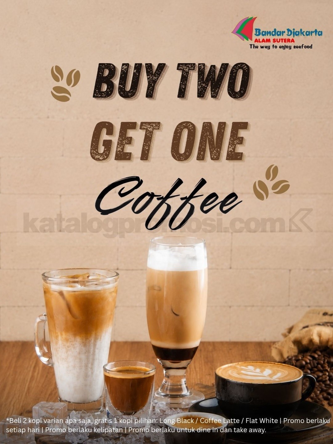 Promo Bandar Djakarta Buy Two Get One Coffee Promo Bandar Djakarta Buy Two Get One Coffee 1