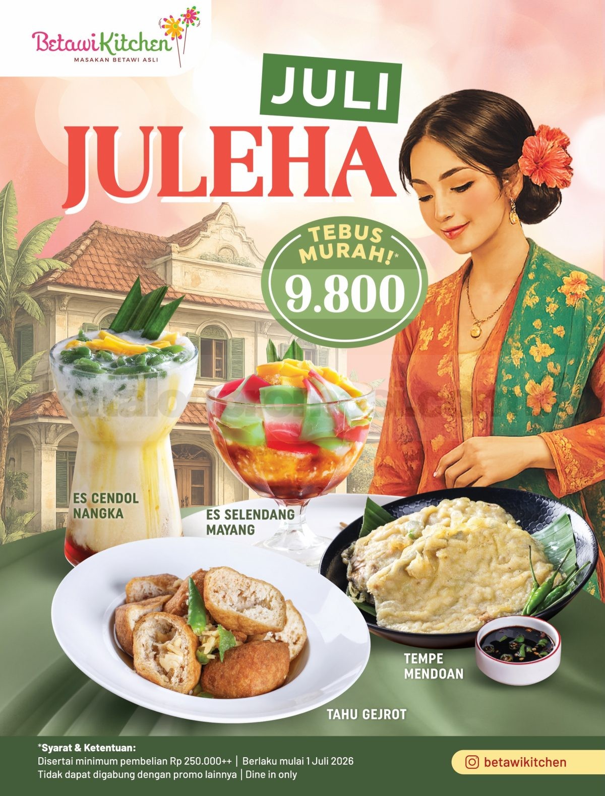 Promo Betawi Kitchen JULI JULEHA Tebus Murah Rp9.800 Promo Betawi Kitchen JULI JULEHA Tebus Murah Rp9.800 untuk pilihan jajanan dan minuman khas Nusantara.