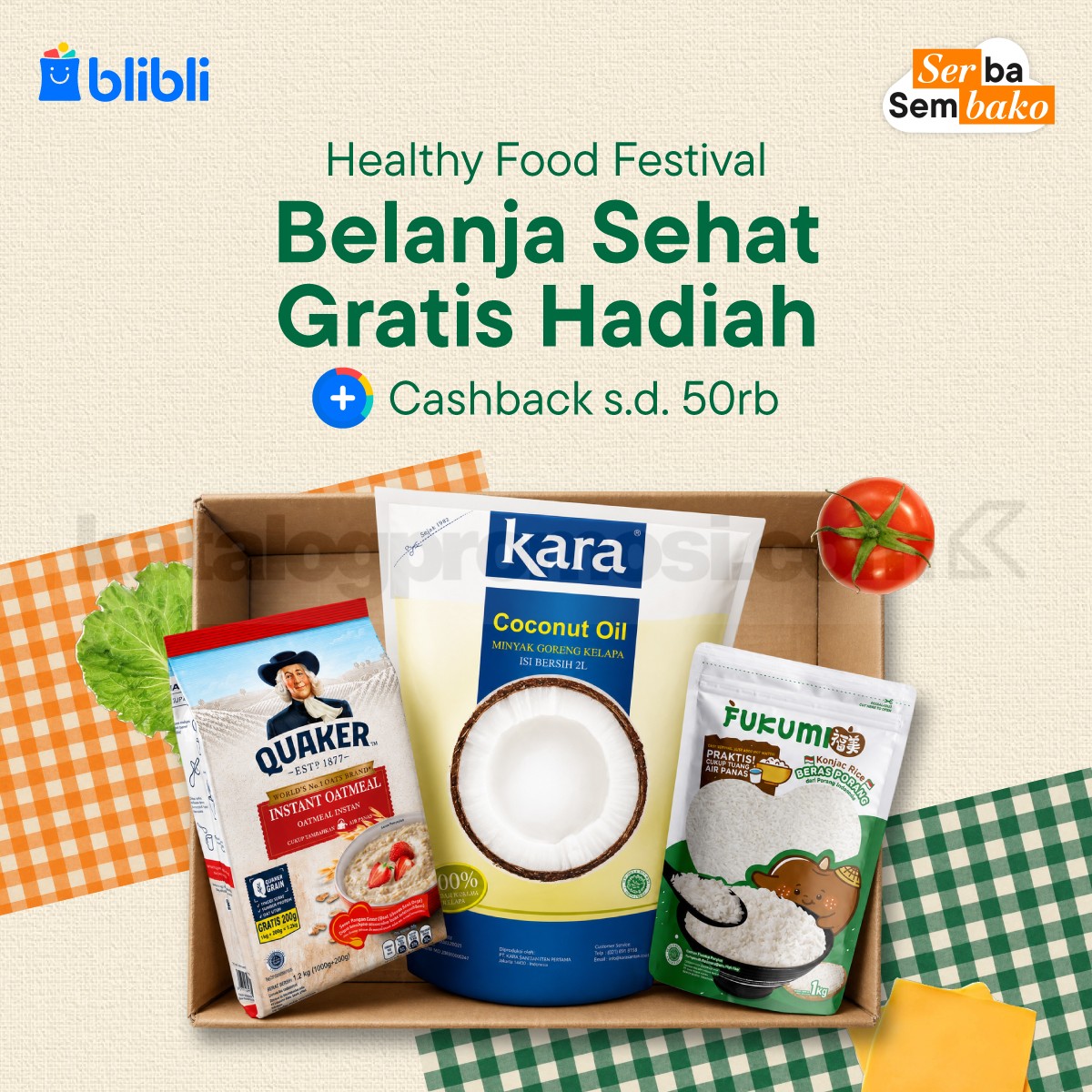 Promo Blibli Serba Sembako Belanja Sehat Gratis Hadiah Promo Blibli Serba Sembako Belanja Sehat Gratis Hadiah dengan cashback hingga Rp. 50.000