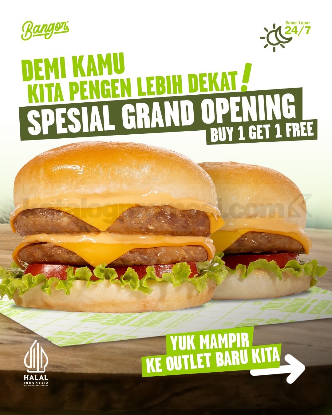 Promo Burger Bangor Grand Opening Buy 1 Get 1 Free Promo Burger Bangor Grand Opening Buy 1 Get 1 Free 7–9 Agustus 2026.