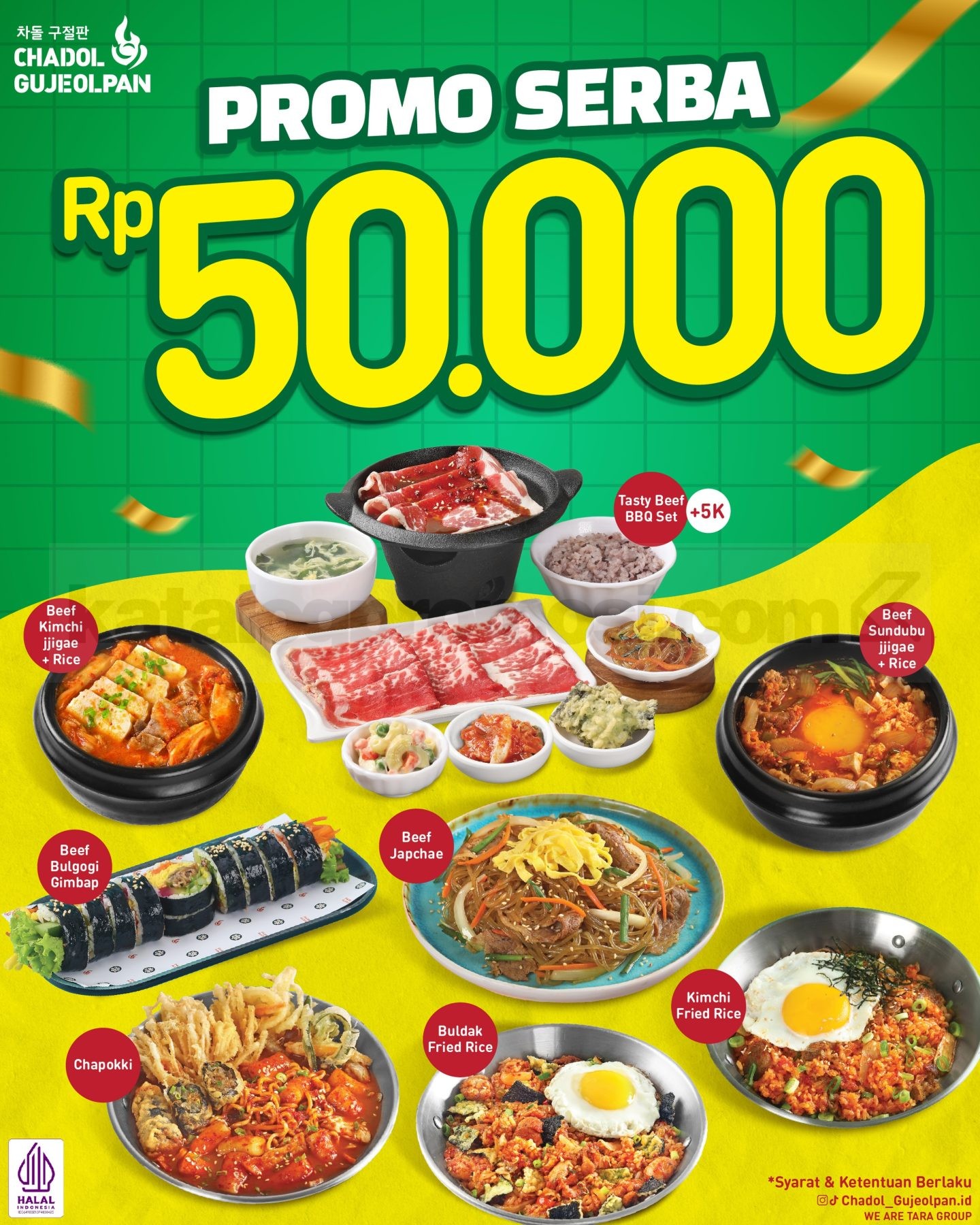 Promo Chadol Gujeolpan Serba Rp50.000 Promo Chadol Gujeolpan Serba Rp50.000 dengan pilihan menu dan tambahan Tasty Beef BBQ Set Rp5.000