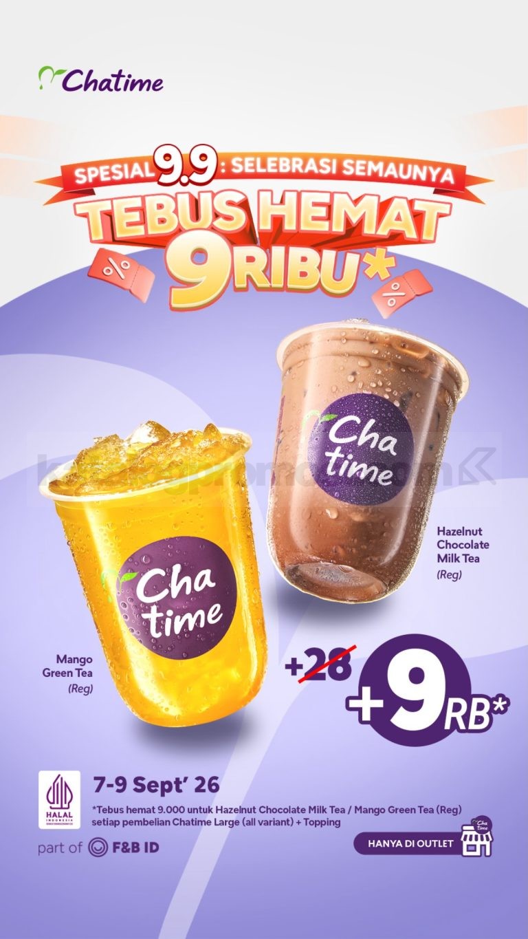 Promo Chatime 9.9 Tebus Hemat Minuman Cuma Rp. 9.000