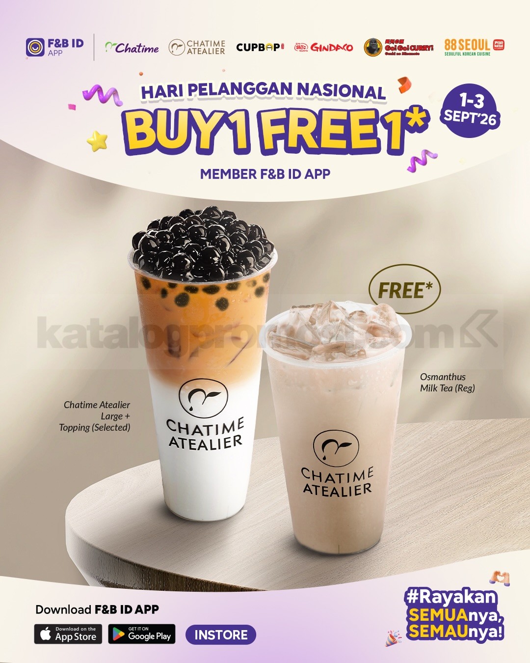Promo Chatime Atealier Hari Pelanggan Nasional Buy 1 Free 1 Promo Chatime Atealier Hari Pelanggan Nasional Buy 1 Free 1 dengan Osmanthus Milk Tea gratis