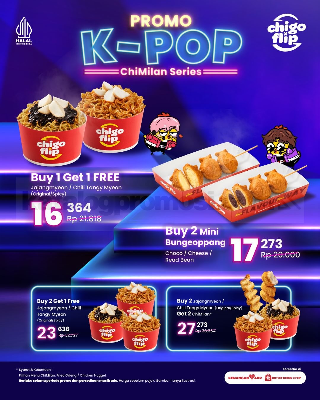 Promo Chigo x Flip NEW K-Pop ChiMilan Series Mulai Rp. 16.364 Promo Chigo x Flip NEW K-Pop ChiMilan Series Mulai Rp. 16.364 1