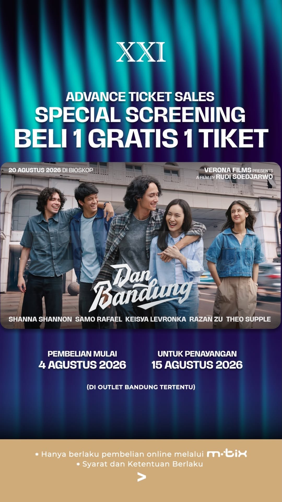 Promo Cinema XXI Beli 1 Gratis 1 Tiket Dan Bandung Promo Cinema XXI Beli 1 Gratis 1 Tiket Dan Bandung untuk Special Screening 15 Agustus 2026.