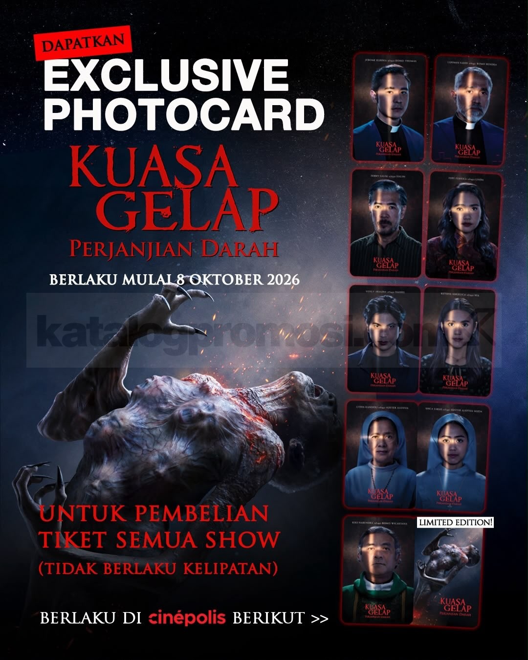 Promo Cinépolis Gratis Exclusive Photocard Kuasa Gelap Promo Cinépolis Gratis Exclusive Photocard Kuasa Gelap untuk show pertama di tiga lokasi