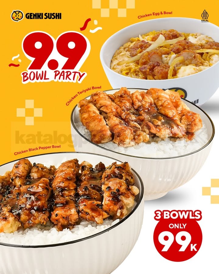Promo Genki Sushi 9.9 Bowl Party Rp99.000 Promo Genki Sushi 9.9 Bowl Party Rp99.000 dengan tiga pilihan menu bowl