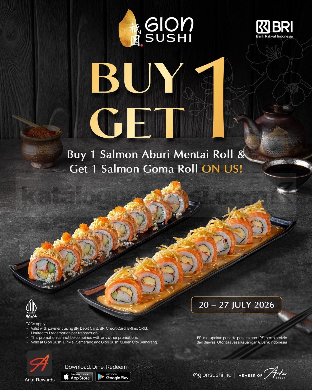 Promo Gion Sushi BRI Buy 1 Get 1 Salmon Roll Promo Gion Sushi BRI Buy 1 Get 1 Salmon Roll beli 1 Salmon Aburi Mentai Roll gratis 1 Salmon Goma Roll