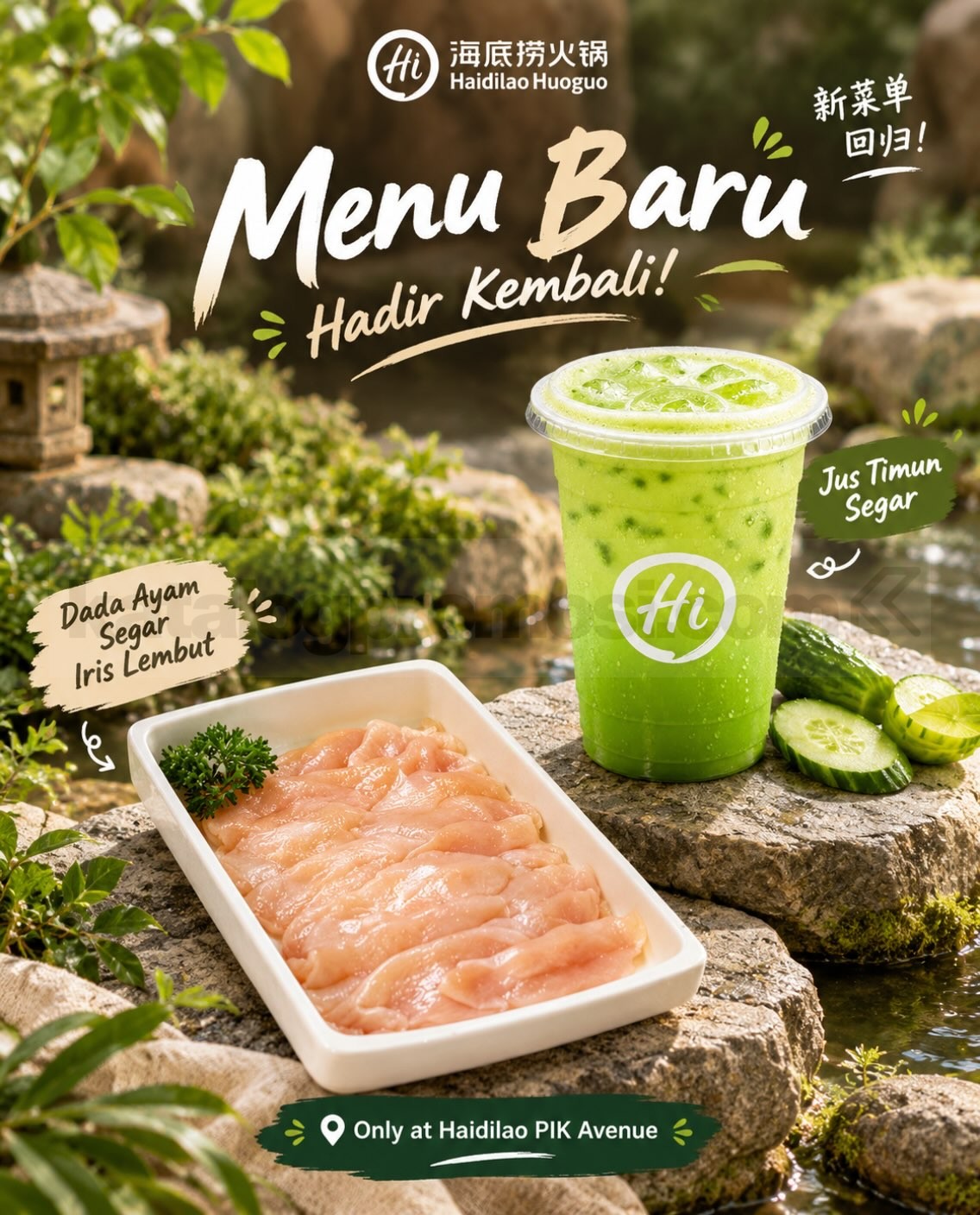 Promo Haidilao Menu Baru Dada Ayam dan Jus Timun Promo Haidilao menu baru Dada Ayam Segar Iris Lembut dan Jus Timun Segar di PIK Avenue