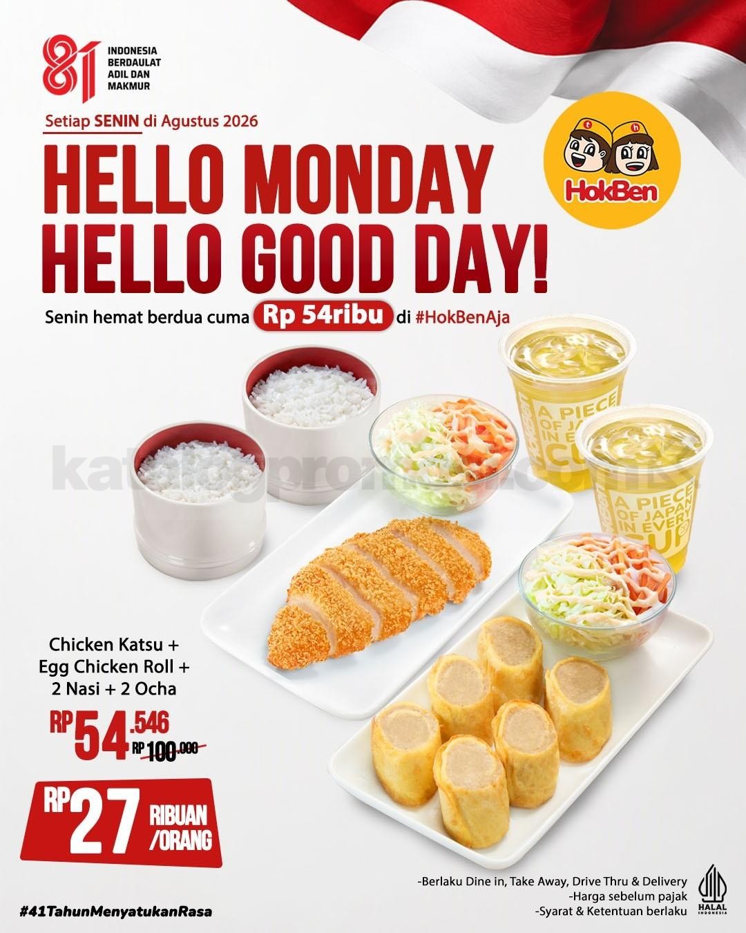 Promo HokBen Hello Monday Paket Berdua Mulai Rp27 Ribuan Promo HokBen Hello Monday Paket Berdua Mulai Rp27 Ribuan dengan Chicken Katsu, Egg Chicken Roll, nasi, dan Ocha.
