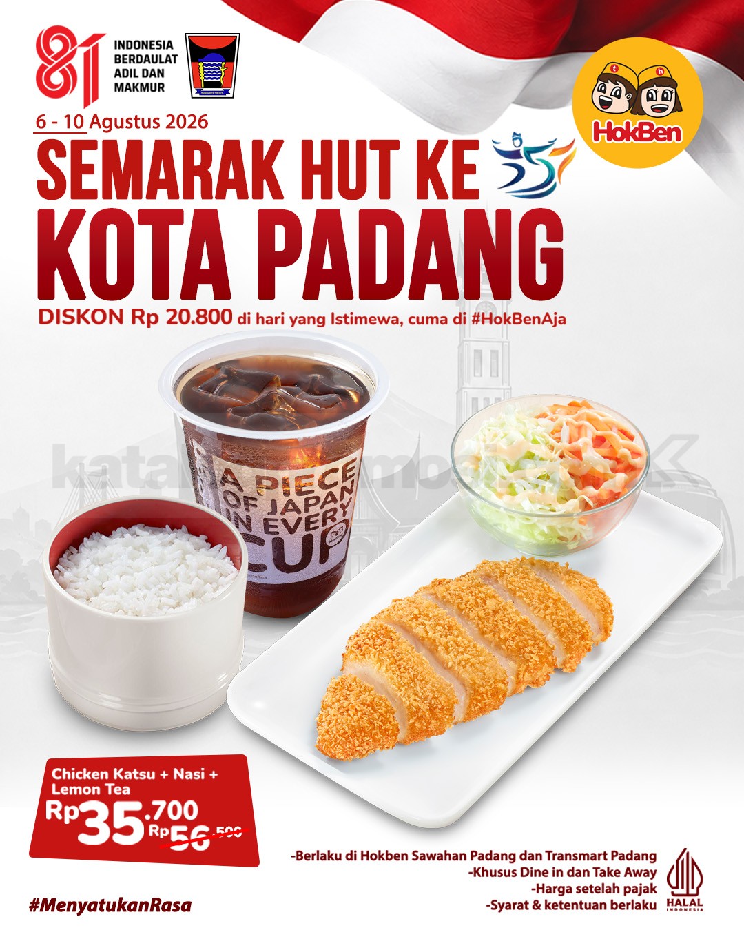 Promo HokBen HUT ke-237 Kota Padang Chicken Katsu Rp. 35.700 Promo HokBen HUT ke-237 Kota Padang Chicken Katsu, Nasi, dan Lemon Tea Rp. 35.700.