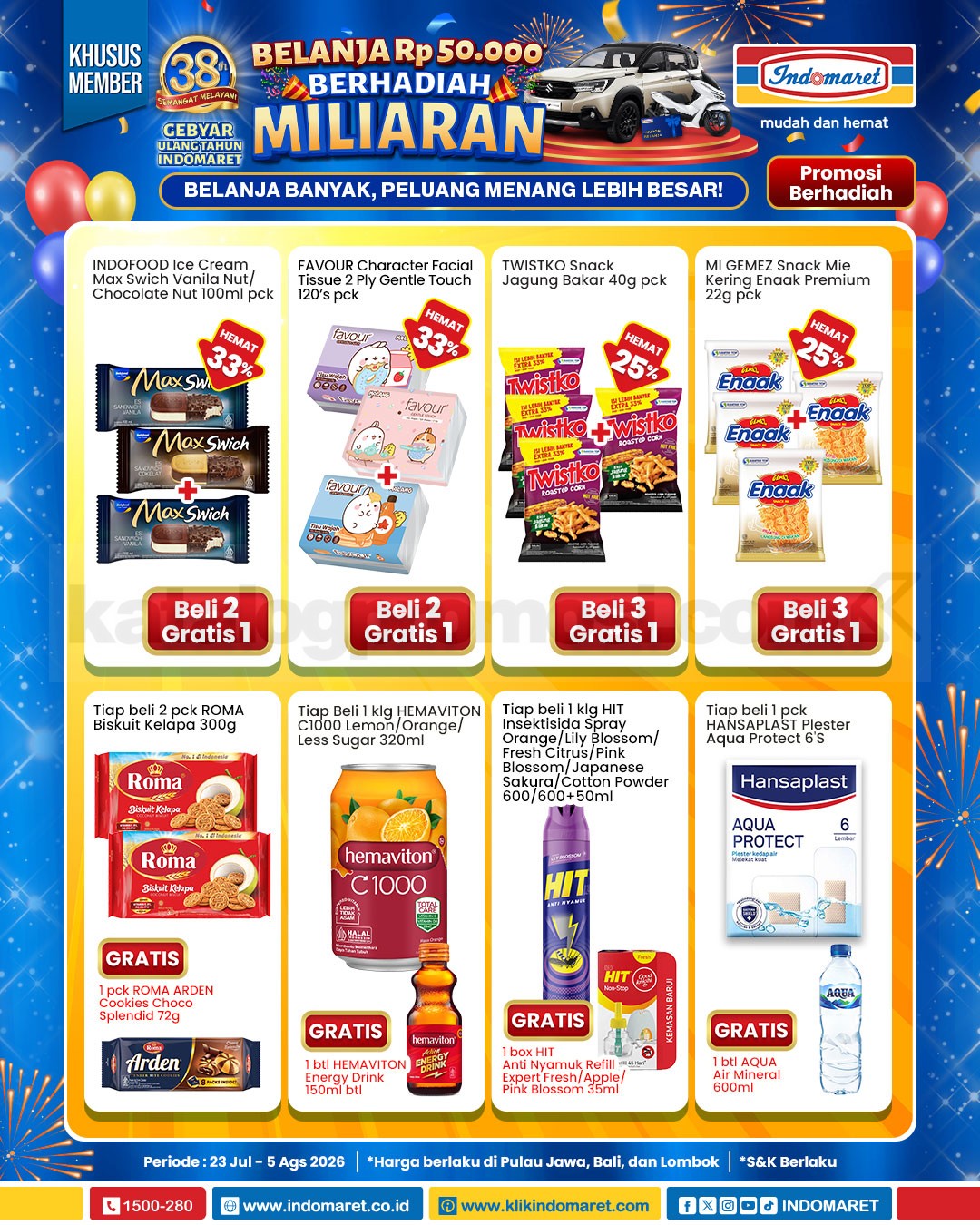 PROMO BERHADIAH INDOMARET 23 Juli - 05 Agustus 2026 PROMO BERHADIAH INDOMARET 23 Juli - 05 Agustus 2026 1