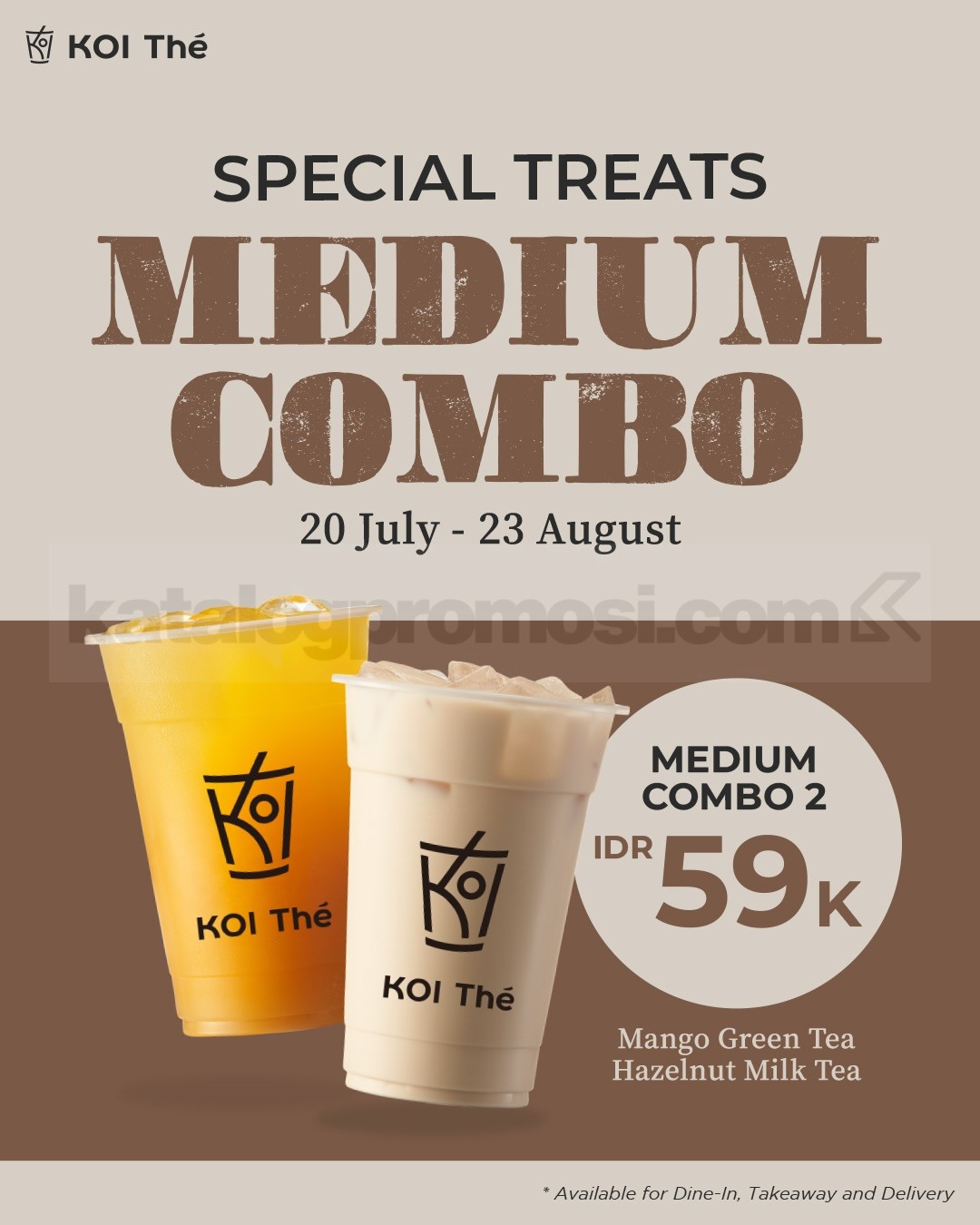 Promo KOI ThΓ© Special Treats Medium Combo Rp. 59.000 Promo KOI ThΓ© Special Treats Medium Combo Rp. 59.000 2