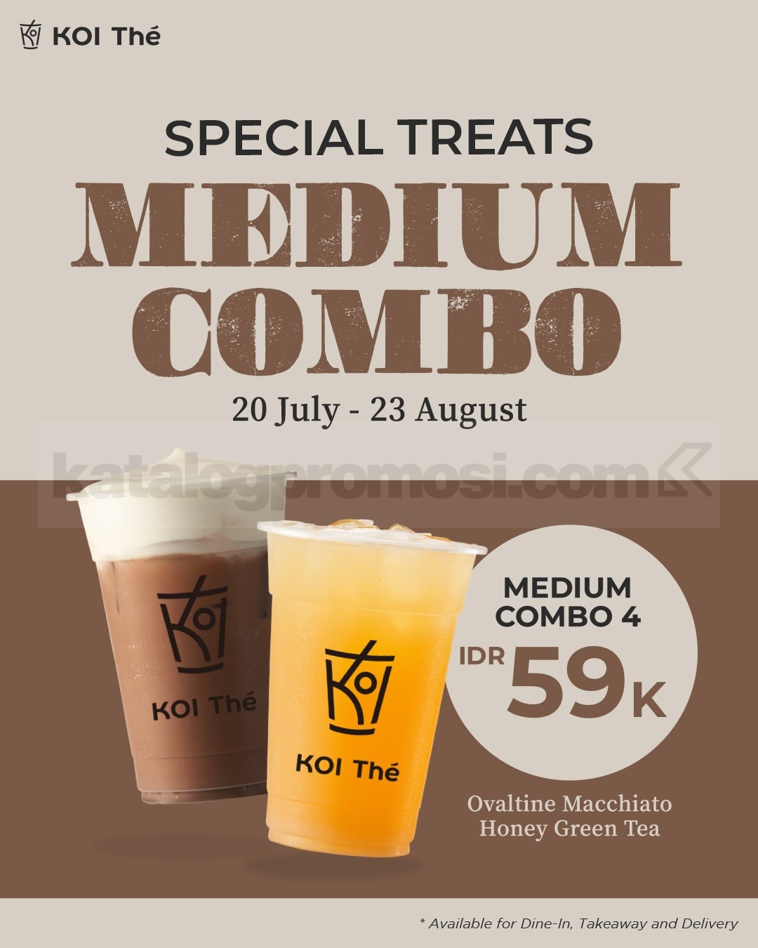 Promo KOI ThΓ© Special Treats Medium Combo Rp. 59.000 Promo KOI ThΓ© Special Treats Medium Combo Rp. 59.000 4