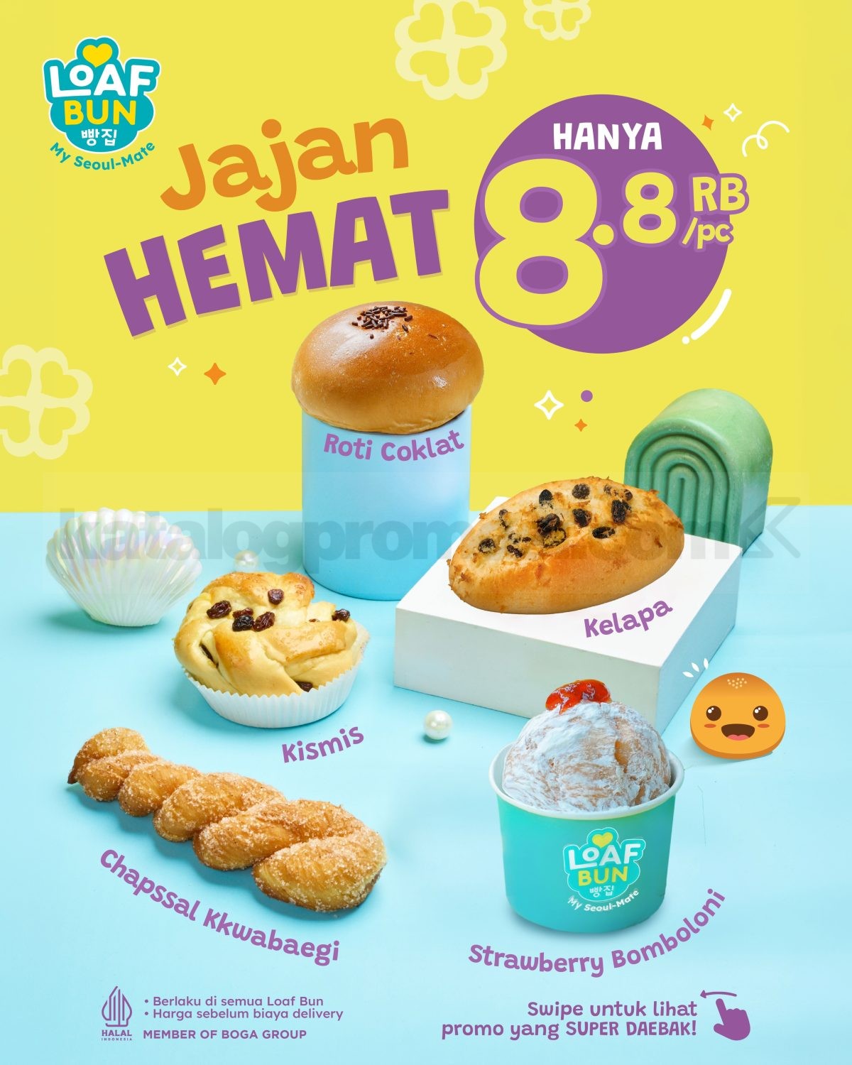 Promo Loaf Bun August 8.8 Delivery Deals Mulai Rp. 8.800 Promo Loaf Bun August 8.8 Delivery Deals Mulai Rp. 8.800 1