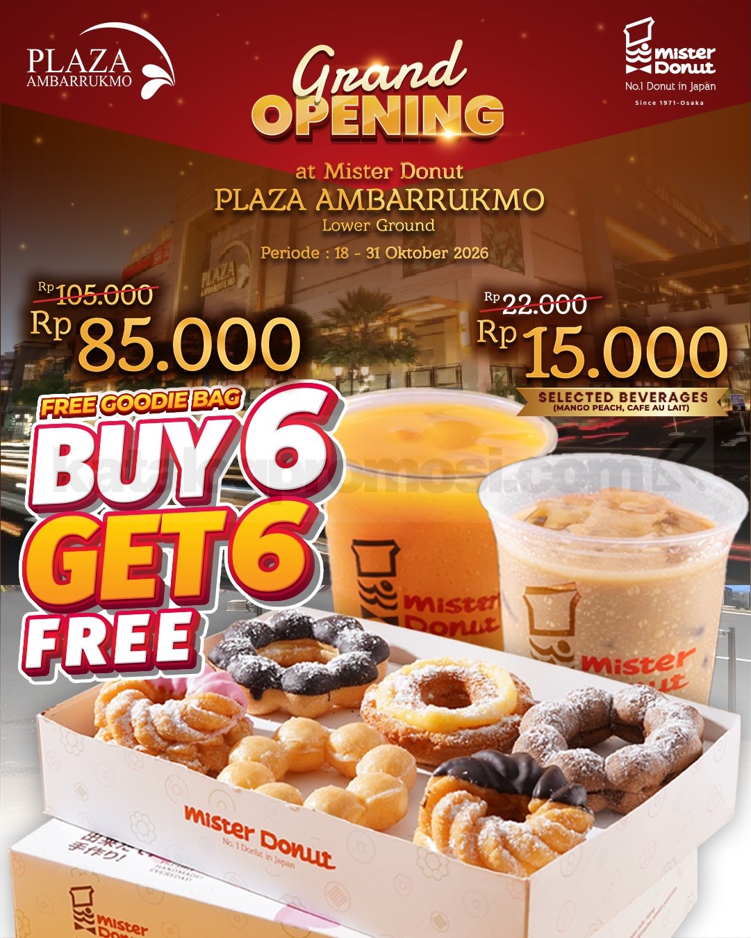 Promo Mister Donut Grand Opening Plaza Ambarrukmo Beli 6 Gratis 6 Promo Mister Donut Grand Opening Plaza Ambarrukmo Beli 6 Gratis 6 1
