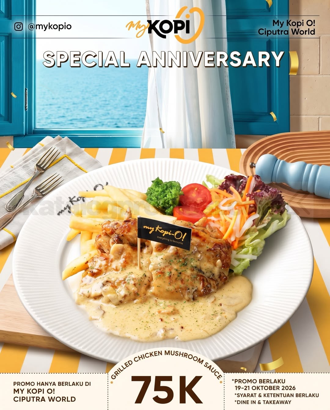 Promo My Kopi O Anniversary Grilled Chicken Mushroom Sauce Rp75.000 Promo My Kopi O! Anniversary Grilled Chicken Mushroom Sauce Rp75.000 nett di Ciputra World