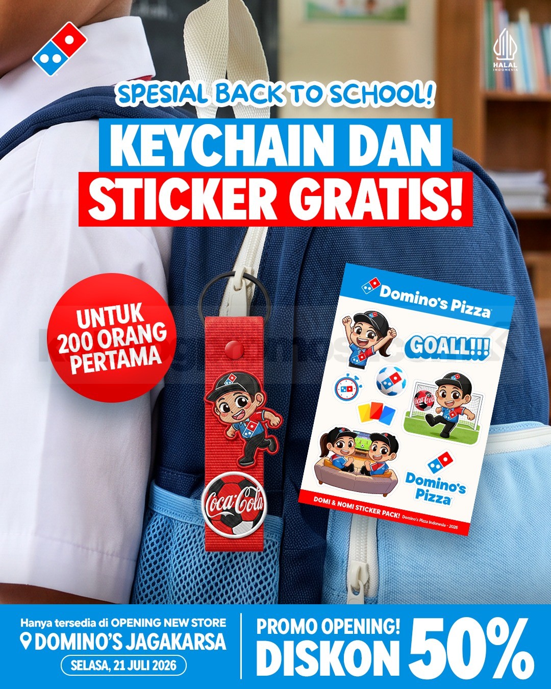 Promo Domino's Opening Jagakarsa Diskon 50% Promo Opening Domino's Jagakarsa Diskon 50% dengan hadiah keychain dan sticker gratis untuk 200 orang pertama.