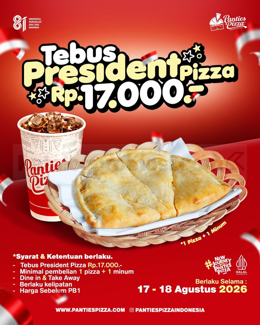 Promo Panties Pizza Merdeka Tebus President Pizza Rp 17.000 Promo Panties Pizza Merdeka Tebus President Pizza Rp 17.000 pada 17–18 Agustus 2026