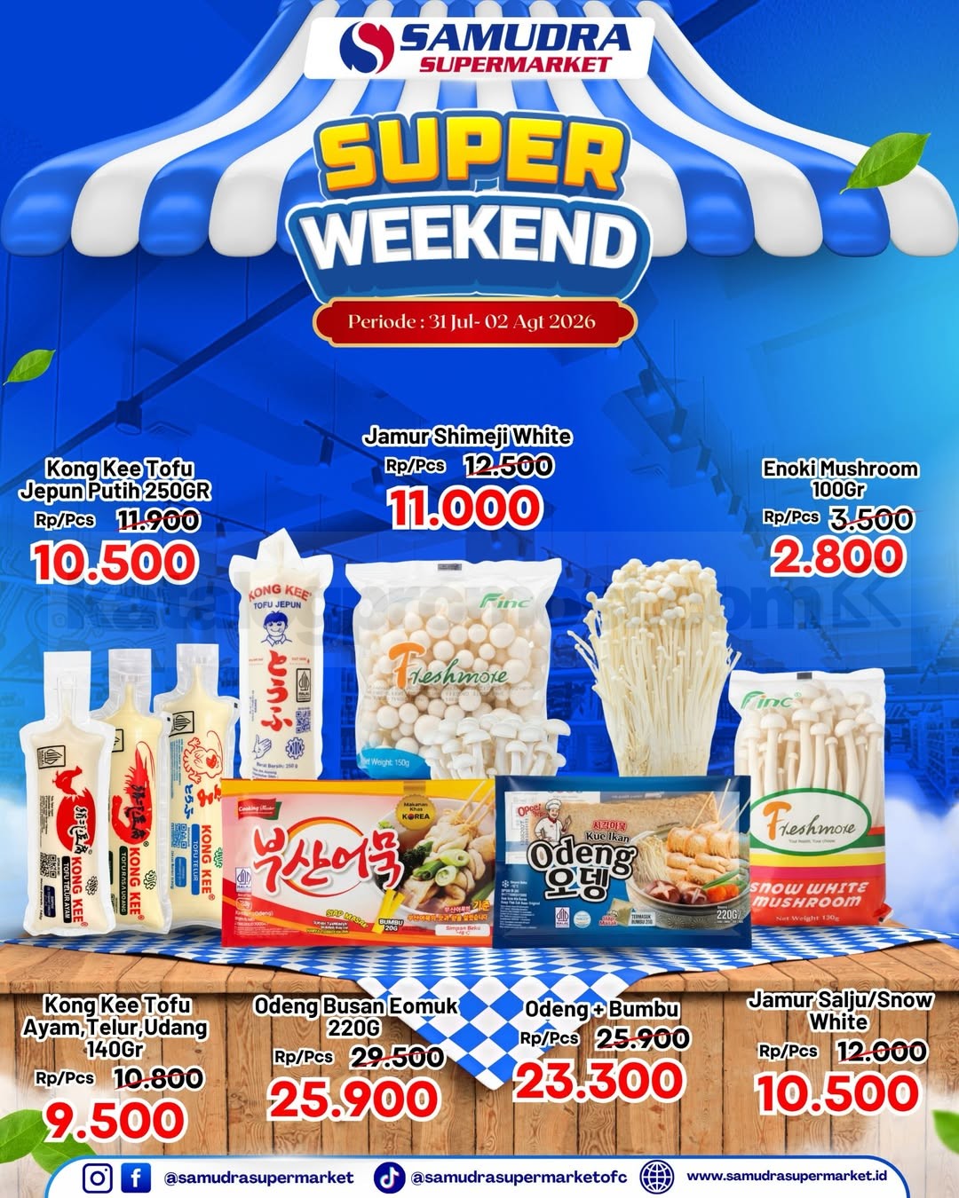 Promo Samudra Supermarket Super Weekend 31 Juli - 02 Agustus 2026 Promo Samudra Supermarket Super Weekend 31 Juli - 02 Agustus 2026 2