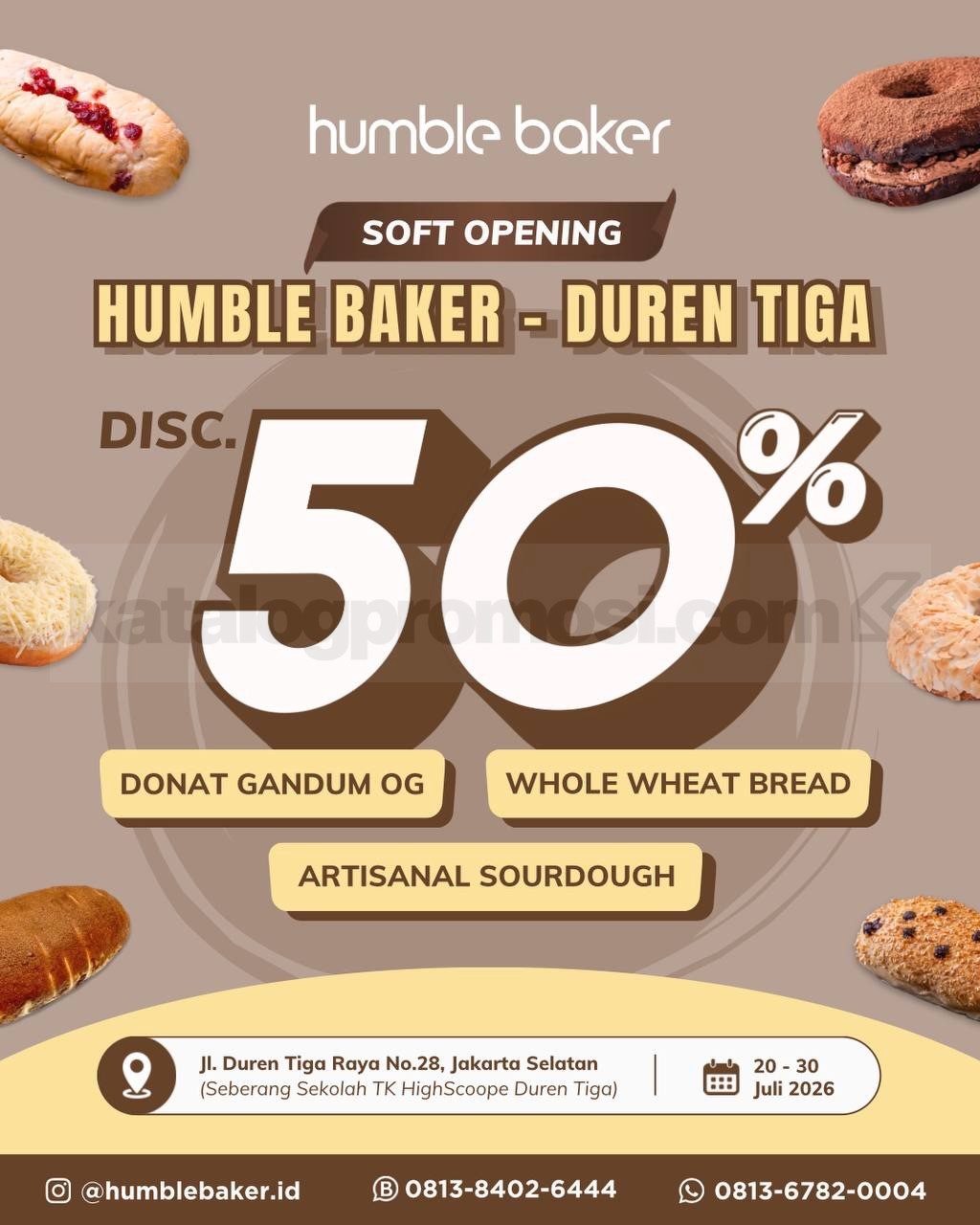 Promo Soft Launching Humble Baker Duren Tiga Diskon 50% Promo Soft Launching Humble Baker Duren Tiga diskon 50 persen untuk pembelian berikutnya.