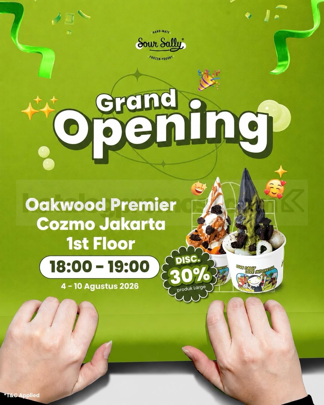 Promo Sour Sally Grand Opening Large Cup Diskon 30% Promo Sour Sally Grand Opening Large Cup Diskon 30% di outlet Oakwood Premier Cozmo Jakarta.