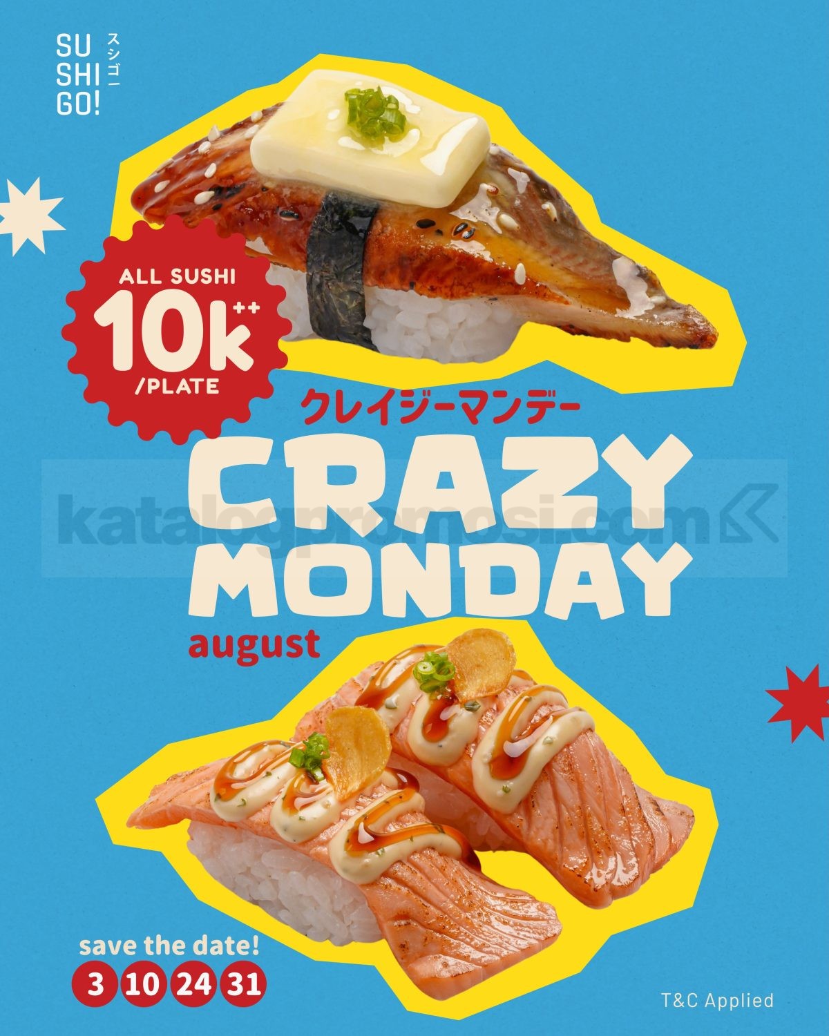 Promo Sushi Go Crazy Monday All Sushi Rp. 10.000 Promo Sushi Go Crazy Monday All Sushi Rp. 10.000 untuk HIRO CLUB MEMBERS setiap Senin tertentu Agustus 2026.