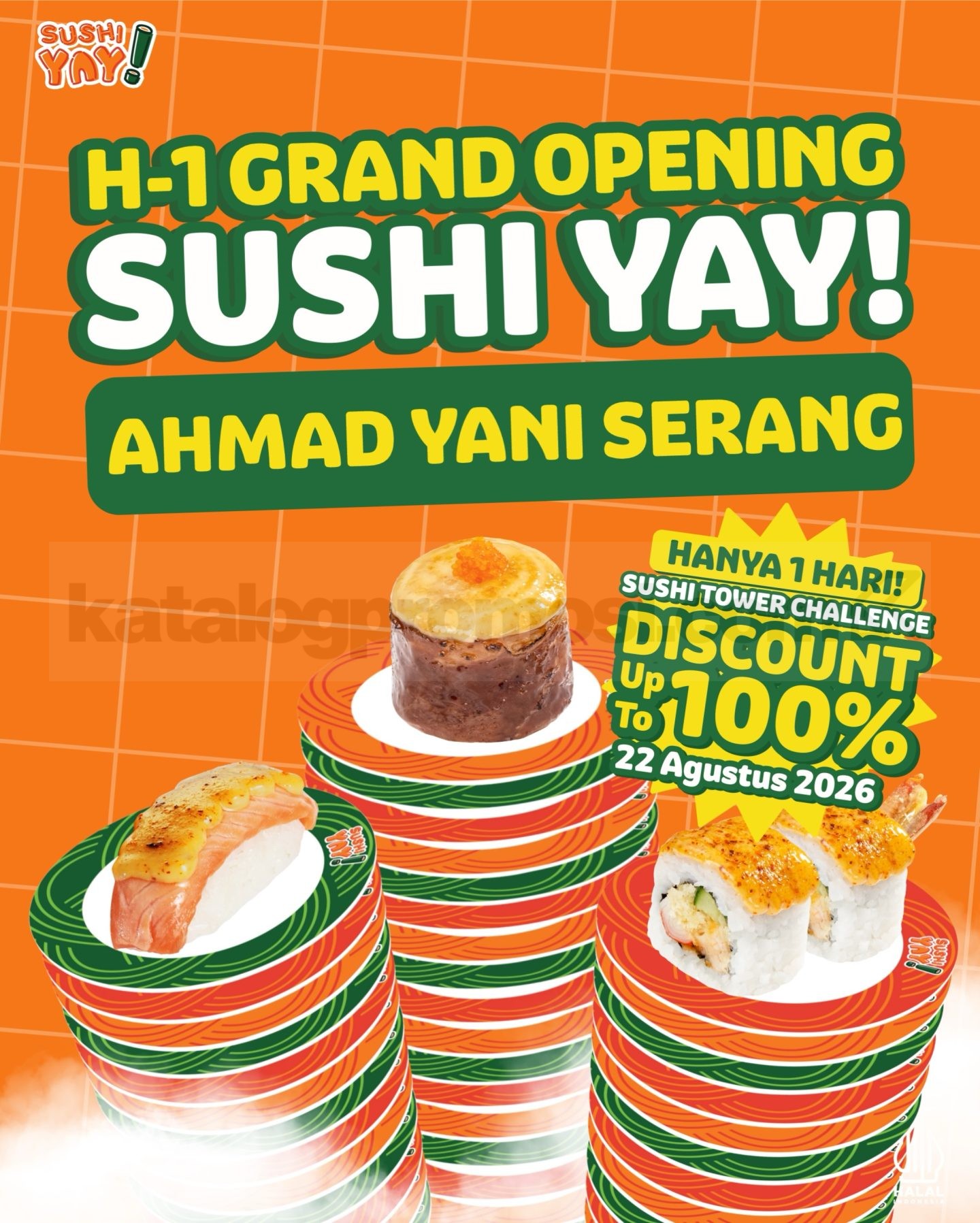 Promo Sushi Yay! Grand Opening Sushi Tower Challenge Diskon Hingga 100% Promo Sushi Yay! Grand Opening Sushi Tower Challenge Diskon Hingga 100% di Ahmad Yani Serang